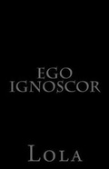Cover: Ego Ignoscor - Classic books