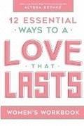 Cover: Love That Lasts For Women - Bethke Writings