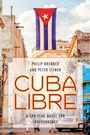 Cover: Cuba Libre - Rowman & Littlefield Publishers