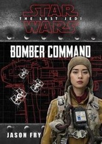 Enlarge image Cover: Star Wars: The Last Jedi: Bomber Command - Studio Fun International
