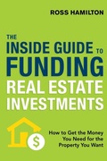 Cover: The Inside Guide to Funding Real Estate Investments - Amacom