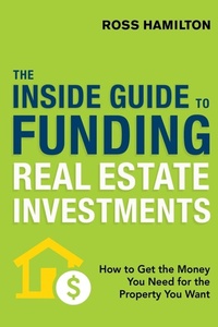 Enlarge image Cover: The Inside Guide to Funding Real Estate Investments - Amacom