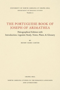 Abbildung von: The Portuguese Book of Joseph of Arimathaea - The University of North Carolina Press