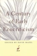 Cover: A Century of Early Ecocriticism - University of Georgia Press