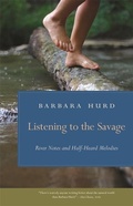 Cover: Listening to the Savage - Wormsloe Foundation Nature Books