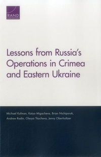 Enlarge image Cover: Lessons from Russia's Operations in Crimea and Eastern Ukraine - RAND