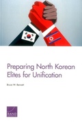 Cover: Preparing North Korean Elites for Unification - RAND