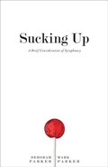 Cover: Sucking Up - University of Virginia Press