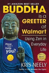 Enlarge image Cover: Buddha is a Greeter at Walmart - Zen Books Worldwide