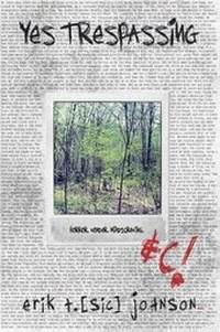 Enlarge image Cover: Yes Trespassing - Written Backwards