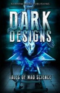 Cover: Dark Designs - Shadow Work Publishing