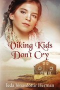 Cover: Viking Kids Don't Cry - Hekla Publishing LLC