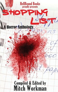 Enlarge image Cover: Shopping List - Hellbound Books Publishing