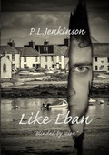 Cover: Like Eban - P L Jenkinson