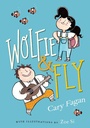 Cover: Wolfie and Fly - Tundra Books