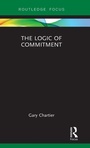 Cover: The Logic of Commitment - Routledge