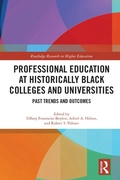 Cover: Professional Education at Historically Black Colleges and Universities - Routledge