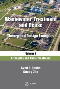Enlarge image Cover: Wastewater Treatment and Reuse, Theory and Design Examples, Volume 1 - CRC Press