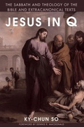 Cover: Jesus in Q - Wipf & Stock Publishers