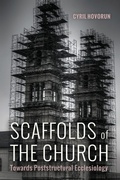Cover: Scaffolds of the Church - Wipf & Stock Publishers