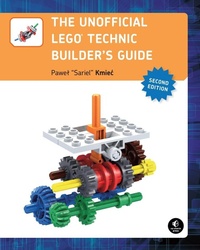 Enlarge image Cover: The Unofficial LEGO Technic Builder's Guide, 2nd Edition - No Starch Press