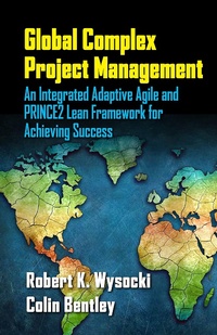 Enlarge image Cover: Global Complex Project Management - J. Ross Publishing