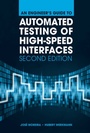 Cover: Engineer's Guide to Automated Testing of High-Speed Interfaces, Second Edition - Artech House