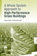Cover: Whole-System Approach to High-Performance Green Buildings - Artech House