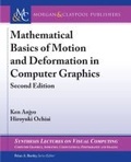 Cover: Mathematical Basics of Motion and Deformation in Computer Graphics - Morgan and Claypool Life Sciences