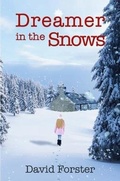 Cover: Dreamer in the Snows - Austin Macauley Publishers