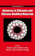 Cover: Advances in Silicones and Silicone-Modified Materials - Oxford University Press Inc
