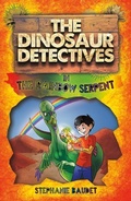 Cover: The Dinosaur Detectives in The Rainbow Serpent - Sweet Cherry Publishing