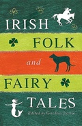 Cover: Irish Folk and Fairy Tales - Blackstaff Press Ltd
