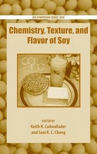 Abbildung von: Chemistry, Texture, and Flavor of Soy - Oxford University Press Inc