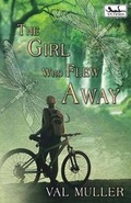 Cover: The Girl Who Flew Away - Barking Rain Press