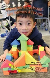 Abbildung von: Shapes at School/Les formes a`l'e`cole - Finding My Way Books
