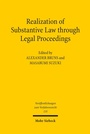 Cover: Realization of Substantive Law through Legal Proceedings - Mohr Siebeck