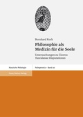 Cover: Philosophie als Medizin f&uuml;r die Seele - Franz Steiner Verlag