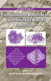 Abbildung von: Computational Modeling in Lignocellulosic Biofuel Production - Oxford University Press Inc