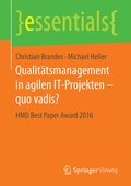 Cover: Qualit&auml;tsmanagement in agilen IT-Projekten - quo vadis? - Springer Vieweg