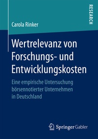 Abbildung von: Wertrelevanz von Forschungs- und Entwicklungskosten - Springer Gabler