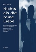 Cover: Nichts als die reine Liebe - Pabst Science Publishers