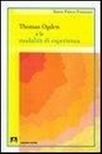 Abbildung von: Thomas Ogden e le modalità d'esperienza - Psicoanalisi e psichiatria;Armando Editore
