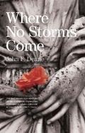 Cover: Where No Storms Come - Blackstaff Press Ltd