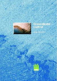 Enlarge image Cover: Groundwater Control - Design and Practice - Construction Industry Research & Information Association (CIRIA)