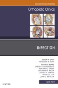Cover: Infection, An Issue of Orthopedic Clinics - Elsevier