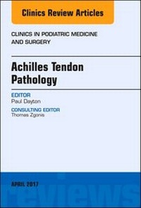 Abbildung von: Achilles Tendon Pathology, An Issue of Clinics in Podiatric Medicine and Surgery - Elsevier