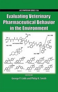 Abbildung von: Evaluating Veterinary Pharmaceutical Behavior in the Environment - Oxford University Press Inc