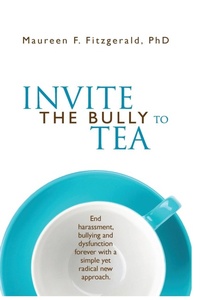Abbildung von: Invite the Bully to Tea - CenterPoint Media