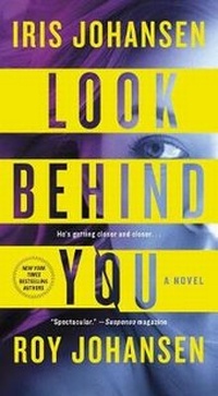 Enlarge image Cover: Look Behind You - St Martin's Press